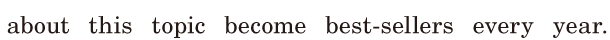 about this <span class='nw'>topic</span> / become <span class='nw'>[best-sellers]</span> / every year. / 
