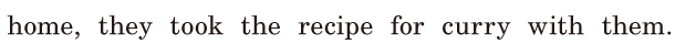 home, / they took the recipe for curry / with them. / 