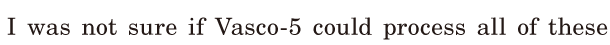 I was not sure / if [Vasco-5] could <span class='nw'>process</span> all of these 