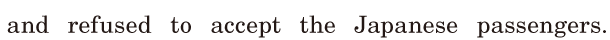 and refused / to accept the Japanese <span class='nw'>passengers</span>. / 