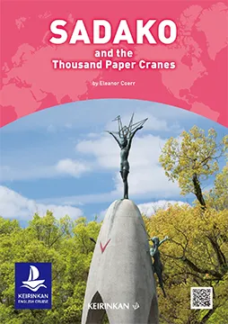 Sadako and the Thousand Paper Cranes