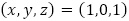 (x,y,z)=(1,0,1)