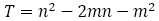 T=n^2-2mn-m^2