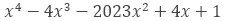 x^4-〖4x〗^3-〖2023x〗^2+4x+1